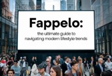 Fappelo The Ultimate Guide to Navigating Modern Lifestyle Trends