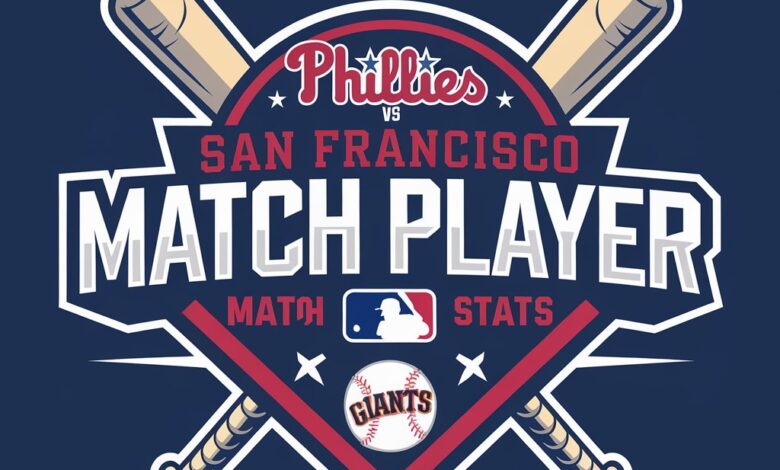 Phillies vs San Francisco Giants Match Player Stats